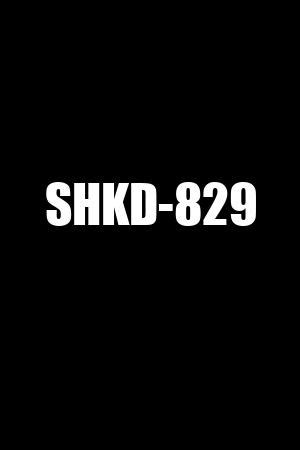 shkd829|《SHKD.